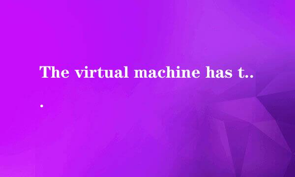 The virtual machine has terminated