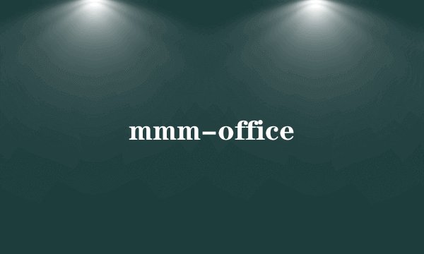 mmm-office