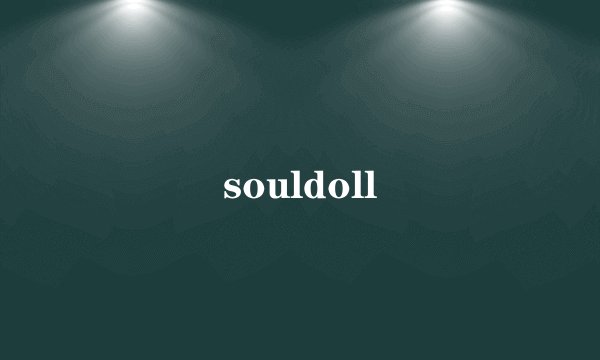 souldoll